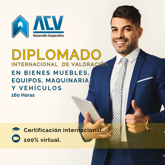 🎓 Diplomado Avanzado de Valoración de Muebles, Equipos, Maquinaria y Vehículos